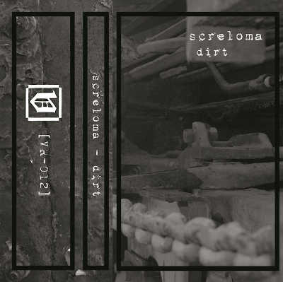 SCRELOMA : Dirt SCRELOMA : Dirt