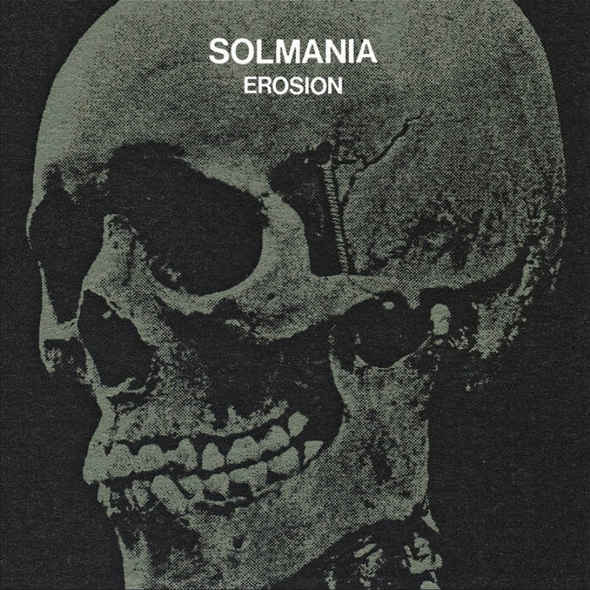 SOLMANIA : Erosion