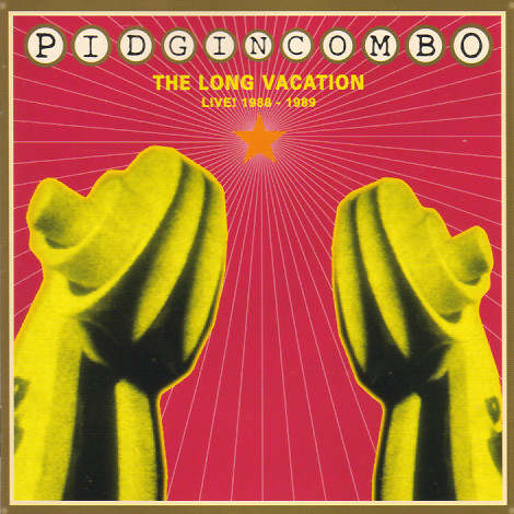 PIDGIN COMBO : The Long Vacation - Live! 1988-1989