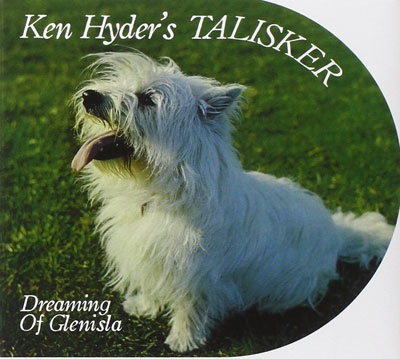 KEN HYDER'S TALISKER : Dreaming Of Glenisla - ウインドウを閉じる