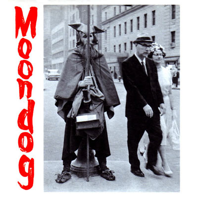 MOONDOG : The Viking Of Sixth Avenue - ウインドウを閉じる