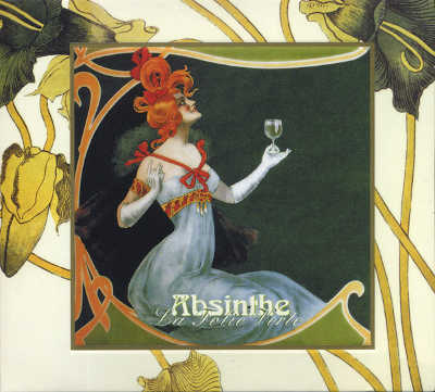 BLOOD AXIS & LES JOYAUX DE LA PRINCESSE : Absinthe, La Folie Verte