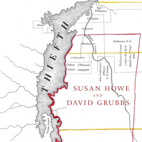 SUSAN HOWE & DAVID GRUBBS : Thiefth