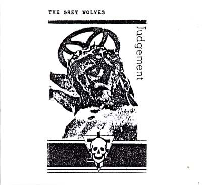 THE GREY WOLVES : Judgement