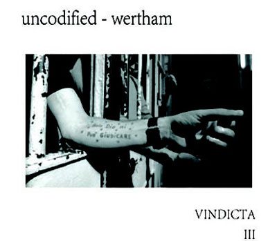UNCODIFIED - WERTHAM : Vindicta III