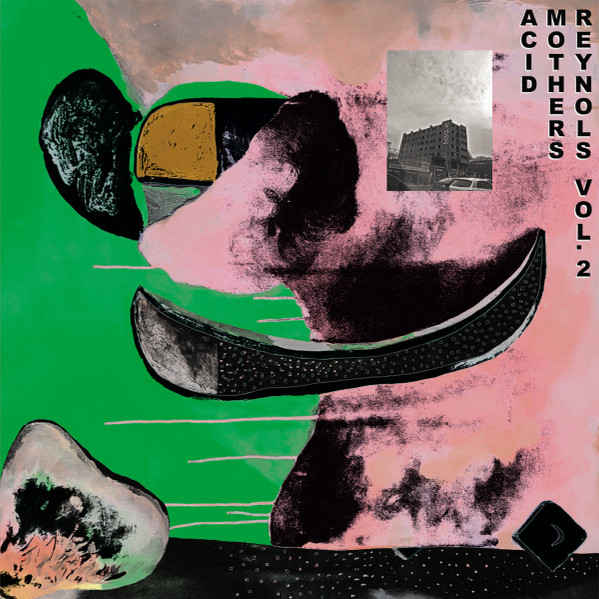 ACID MOTHERS REYNOLDS : Vol.2