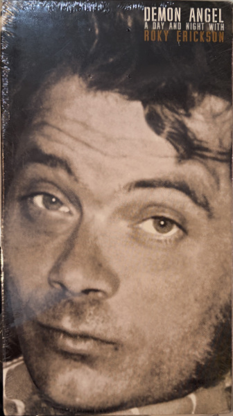 ROKY ERICKSON : Demon Angel A Day And Night With Roky Erickson ROKY ERICKSON : Demon Angel A Day And Night With Roky Erickson