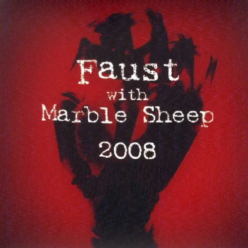 FAUST WITH MARBLE SHEEP : Faust With Marble Sheep 2008