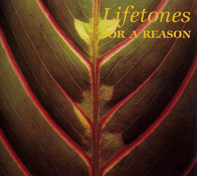 LIFETONES : For A Reason - Click Image to Close