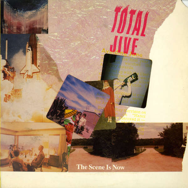 THE SCENE IS NOW : Total Jive