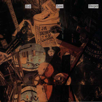 JIM SHEPARD : Evil Love Deeper