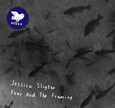 JESSICA SLIGTER : Fear and the Framing - Click Image to Close