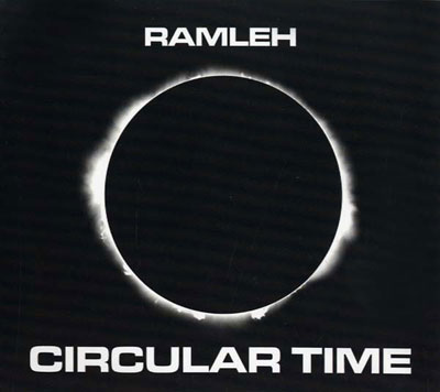 RAMLEH : Circular Time - Click Image to Close