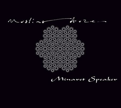 MUSLIMGAUZE : Minaret Speaker - Click Image to Close