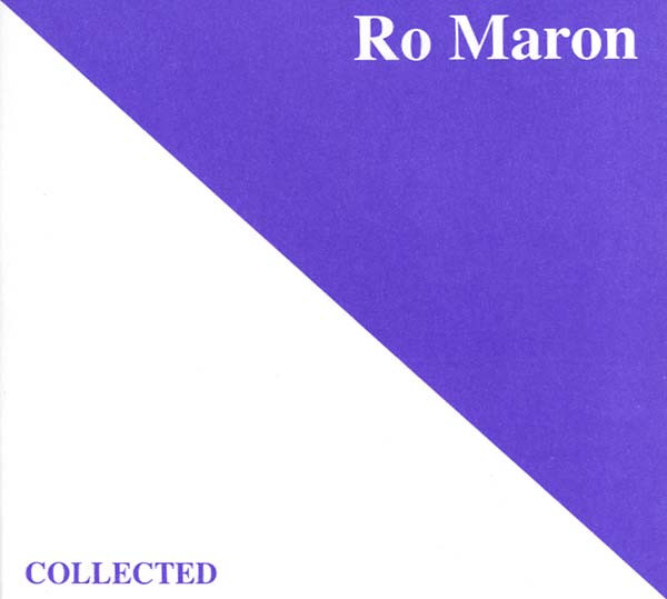 RO MARON : Collected