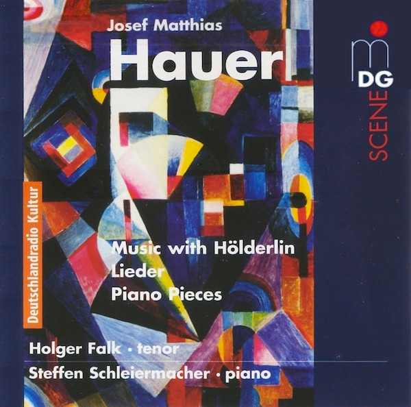 JOSEF MATTHIAS HAUER : Music With Holderlin