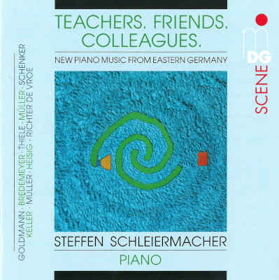 STEFFEN SCHLEIERMACHER : Teachers. Friends. Colleagues.