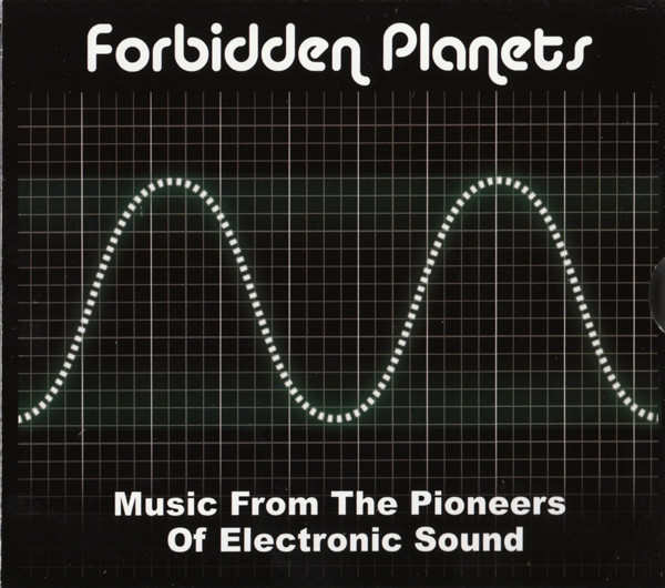 V.A. : Forbidden Planets (Music From The Pioneers Of Electronic Sound) - ウインドウを閉じる