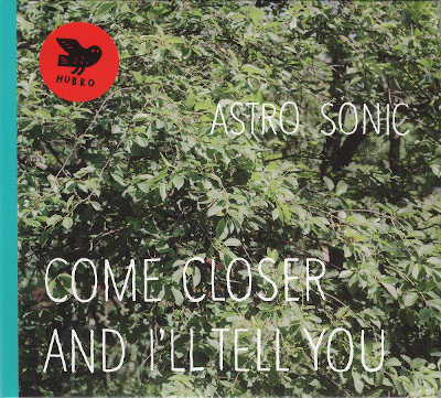 ASTRO SONIC : Come Closer and I'll Tell You - ウインドウを閉じる