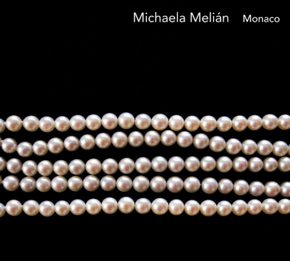 MICHAELA MELIÁN : Monaco